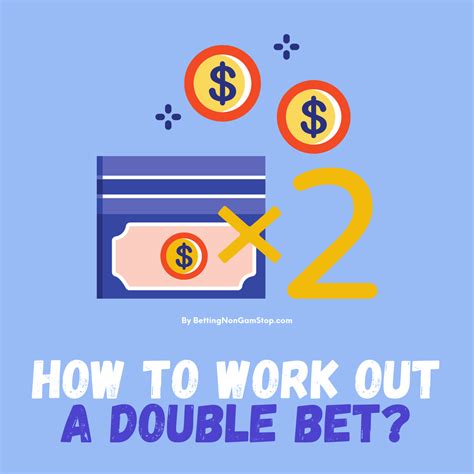 how to work out a double bet|Bet Calculator .
